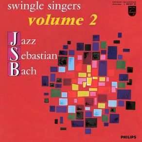 Download track Vivace From Concerto For Two Violins In D Minor, BWV 1043 The Swingle Singers