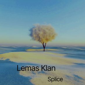 Download track Splice Lemas Klan