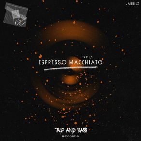 Download track Espresso Macchiato - TECHNO (Extended Mix) JabrilZ
