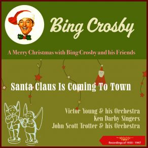 Download track O Fir Tree Dark (1947) Bing CrosbyThe Ken Darby Singers, Ken Darby, John Scott Trotter