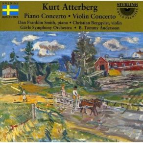 Download track 04 - Violin Concerto In E Minor, Op. 7 - I. Moderato Kurt Atterberg