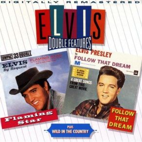 Download track Follow That Dream Elvis Presley