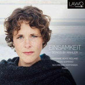 Download track Lieder Eines Fahrenden Gesellen: II. Ging Heut' Morgen Über's Feld Marianne Beate Kielland, Nils Anders Mortensen