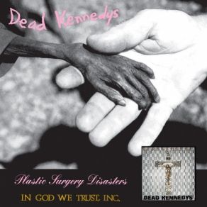 Download track We'veGot A Bigger Problem Now The Dead Kennedys