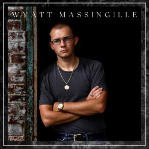 Download track Teach Me To Forget Wyatt Massingille