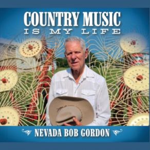 Download track That Was Before I Met You Nevada Bob Gordon