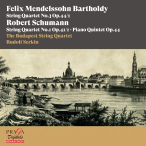 Download track Bartholdy: String Quartet No. 3 In D Major, Op. 44 No. 1: I. Molto Allegro Vivace Rudolf Serkin, The Budapest String Quartet