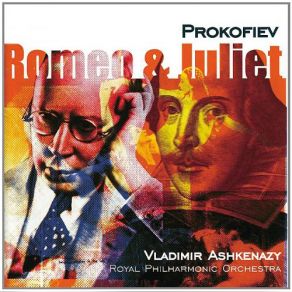 Download track Prokofiev Romeo And Juliet, Op. 64 - Act One - Interlude Vladimir Ashkenazy, The Royal Philharmonic Orchestra