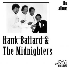 Download track The Hoochi Coochi Coo Hank Ballard & The Midnighters