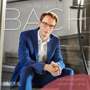 Download track 3. Ich Hatte Viel Bekümmernis, BWV 21 (Transcription For Organ) Johannes Lang