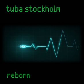 Download track Learning How To Love Tuba Stockholm