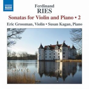 Download track 07 - Violin Sonata In A Minor, Op. 38 No. 2 – I. Allegro Molto Ferdinand Ries