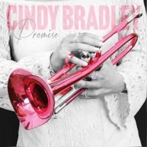 Download track Promise Cindy Bradley