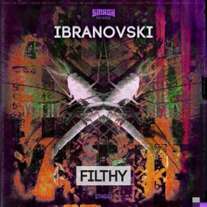 Download track Filthy (Original Mix) Ibranovski