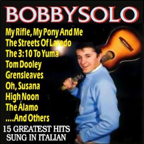 Download track Quel Treno Per Yuma (The 3: 10 To Yuma) Bobby Solo3