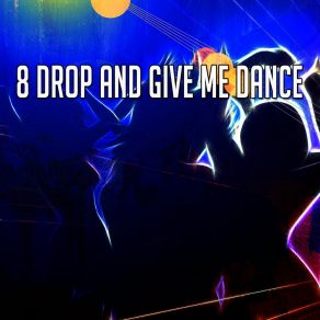 Download track Can't Wait To Find Me Dance Hits 2014