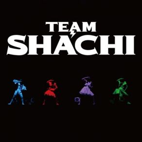 Download track Hello, Team Shachi (Live At Zepp Tokyo, 2018.12.18) 18 +, TEAM SHACHI