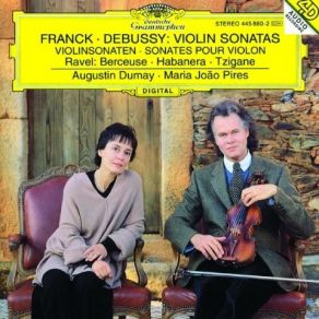 Download track Sonata For Piano & Violin In A Major: Allegro Moderato Maria-Joao Pires, Augustin Dumay