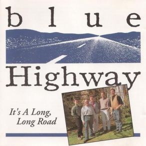 Download track Say, Won't You Be Mine Blue Highway