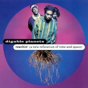 Download track Rebirth Of Slick (Cool Like Dat) Digable Planets