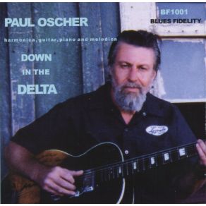Download track I'M Goin' Away Baby Paul Oscher