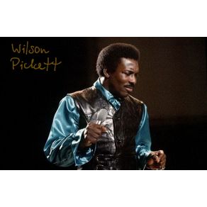 Download track I'M A Midnight Mover Wilson Pickett