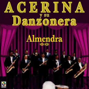 Download track Masacre Su Danzonera, Acerina