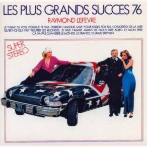 Download track Je Vais T'aimer Raymond Lefèvre