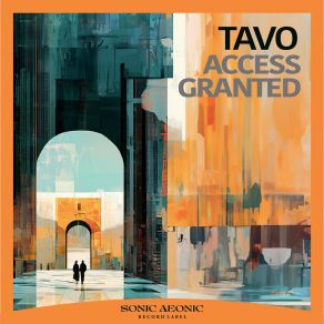Download track Access Granted (Radio Edit) Tavo
