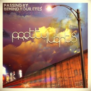Download track Can'T Stop Me Now Pretty Lights