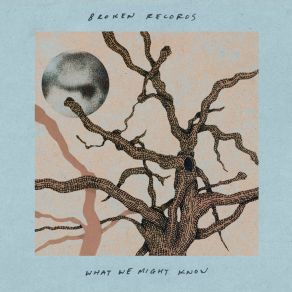 Download track They Won't Ever Leave Us Alone Broken Records