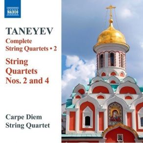 Download track 6. String Quartet No. 4 In A Minor Op. 11 - II. Divertimento: Allegro Vivace E Sc... Taneev Sergei Ivanovich