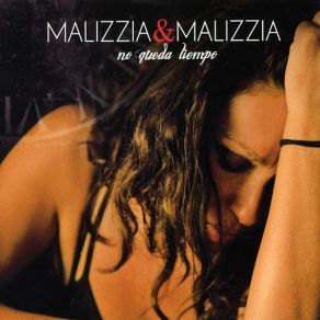 Download track Tienes Que Volver Aquí Malizzia & Malizzia