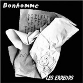 Download track Une Erreur À Suivre Bonhomme