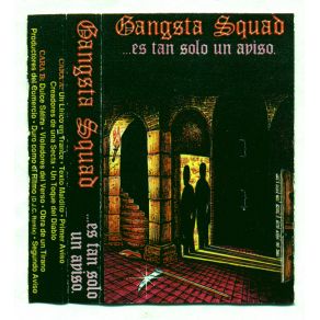Download track Primer Aviso Gangsta Squad