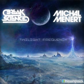 Download track Out My Window Michal Menert, Break Science