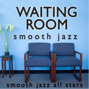 Download track What You Won't Do For Love Smooth Jazz All Stars