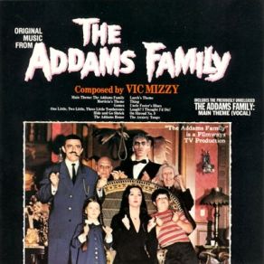Download track The Addams Family: Main Theme Vic Mizzy