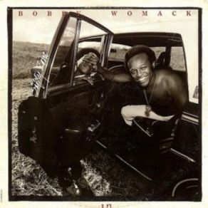Download track Where There's A Will, There's A Way Bobby Womack