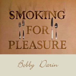 Download track I Can't Give You Anything But Love Bobby Darin
