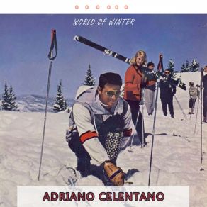 Download track Non Esser Timida Adriano Celentano