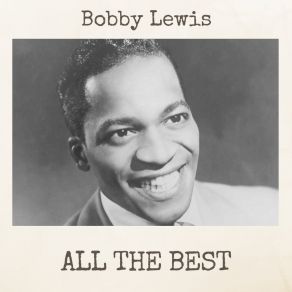 Download track What A Walk Bobby Lewis