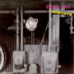 Download track One Less Worry Pere Ubu