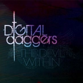 Download track Bad Intentions Digital Daggers