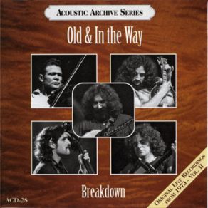 Download track Old & In The Way Breakdown Old & In The Way