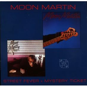 Download track Firing Line Moon Martin