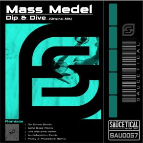 Download track Dip & Dive (DA EMEM Remix) Mass MedelDA EMEM