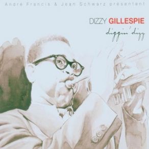 Download track Ten Lessons With Timothy Dizzy Gillespie