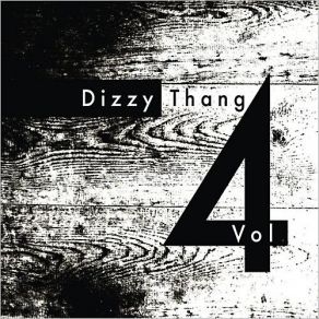 Download track Start It Up Dizzy Thang