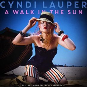 Download track Oh What A Thrill (Live 1983) Cyndi Lauper